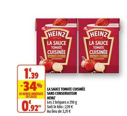 la sauce tomate cuisinée sans conservateur heinz