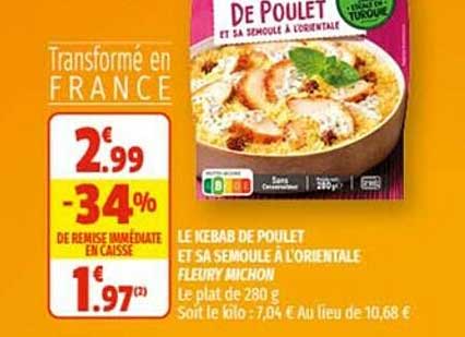 le kebab de poulet et sa sauce à l'orientale fleury michon