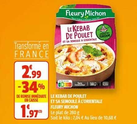 le kebab de poulet et sa semoule à l'orientale fleury michon