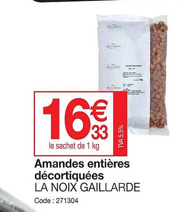 amandes entières décortiquées la noix gaillarde