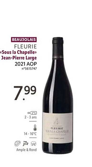 beaujolais fleurie "sous la chapelle" jean-pierre large 2021 aop