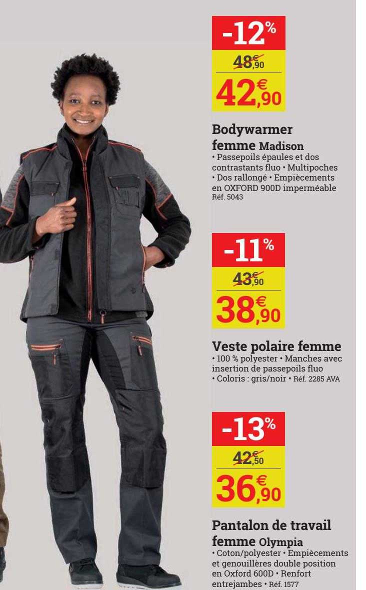 bodywarmer femme madison, veste polaire femme, pantalon de travail femme olympia
