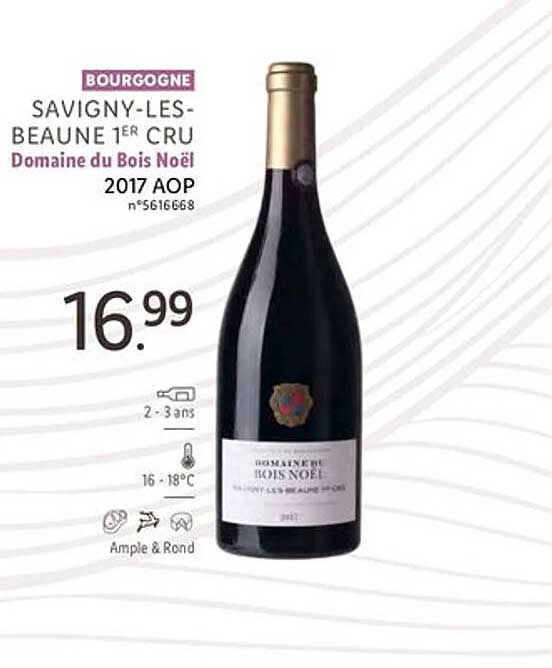 bourgogne savigny-les-beaune 1er cru domaine du bois noël domaine du bois noël 2017 aop