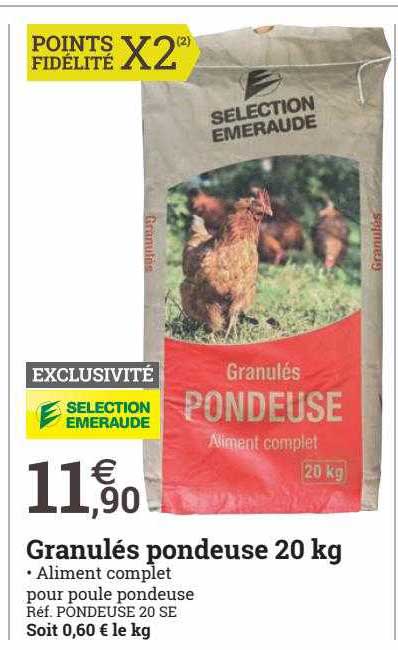 granulés pondeuse 20 kg sélection émeraude
