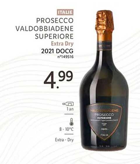 italie prosecco valdobbiadene superiore extra dry 2021 docg