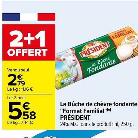 la bûche de chèvre fondante "format familial" président