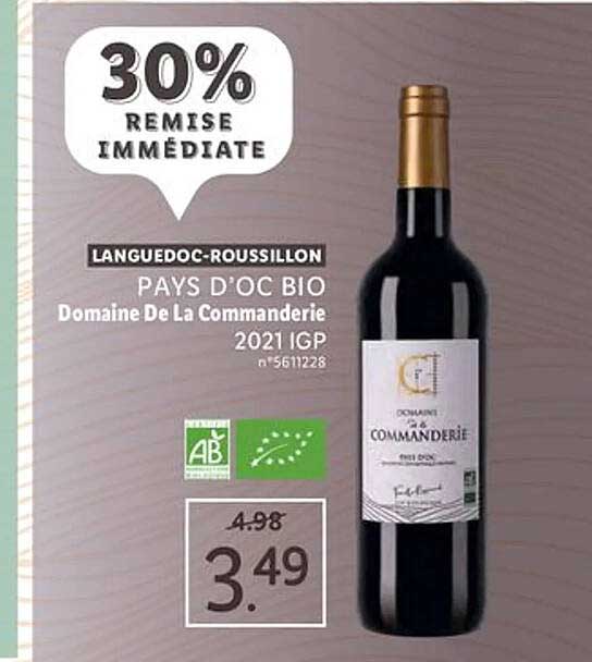 Langedoc-roussillon Pays D'oc Bio Domaine De La Commanderie 2021 Igp