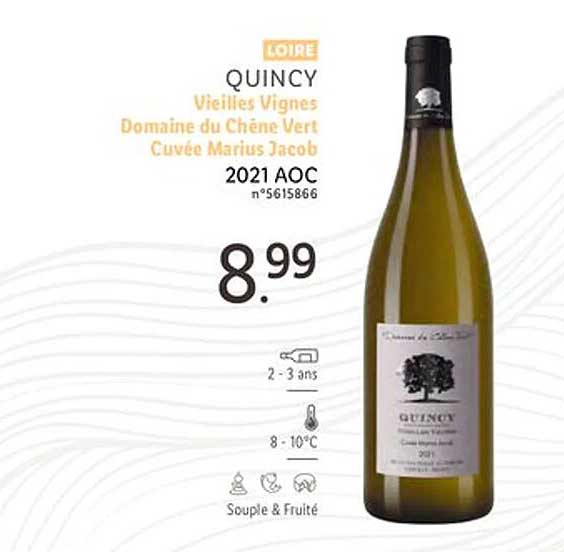 loire quincy vieilles vignes domaine du chêne vert cuvée marius jacob 2021 aoc