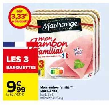 Mon Jambon Familial Madrange