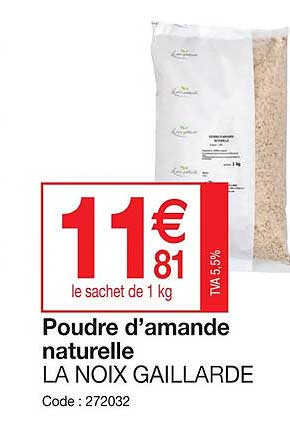 poudre d'amande naturelle la noix gaillarde