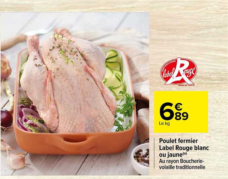 Poulet Fermier Label Rouge Blanc Ou Jaune