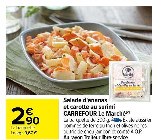 Salade D'ananas Et Carotte Au Surimi Carrefour Le Marché