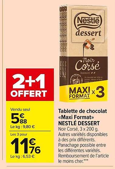 tablettes de chocolat "maxi format" nestlé dessert