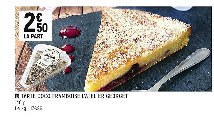 Tarte Coco Framboise L'atelier Georget