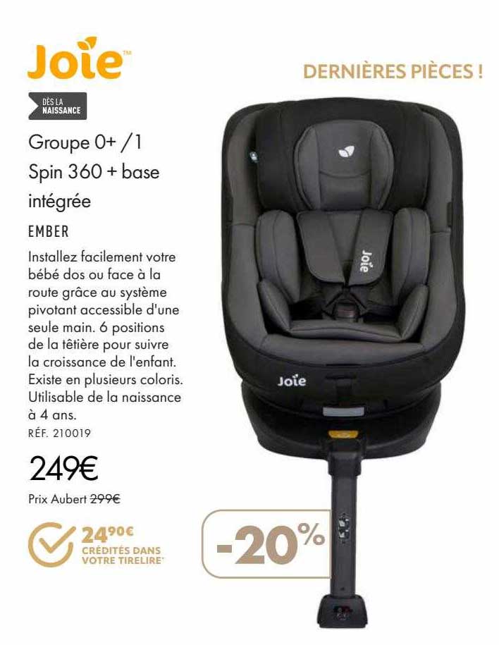 groupe 0+/1 spin 360 + base intégrée joie