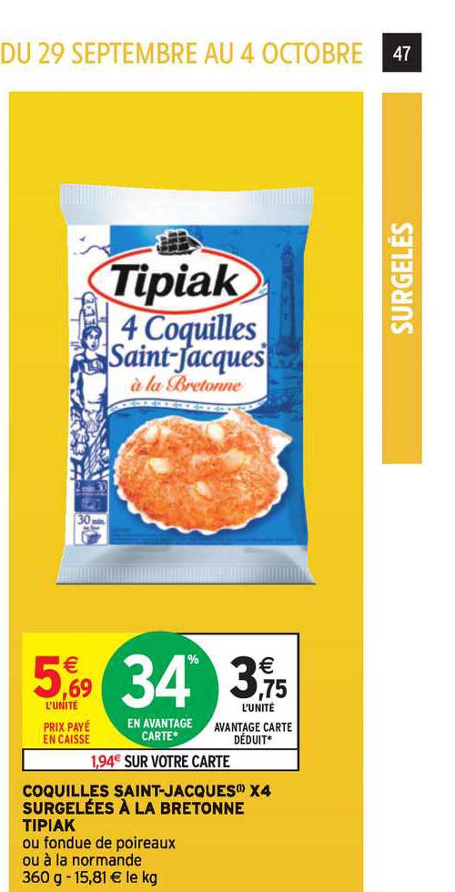 Coquilles Saint Jacques X4 Surgelées à La Bretonne Tipiak