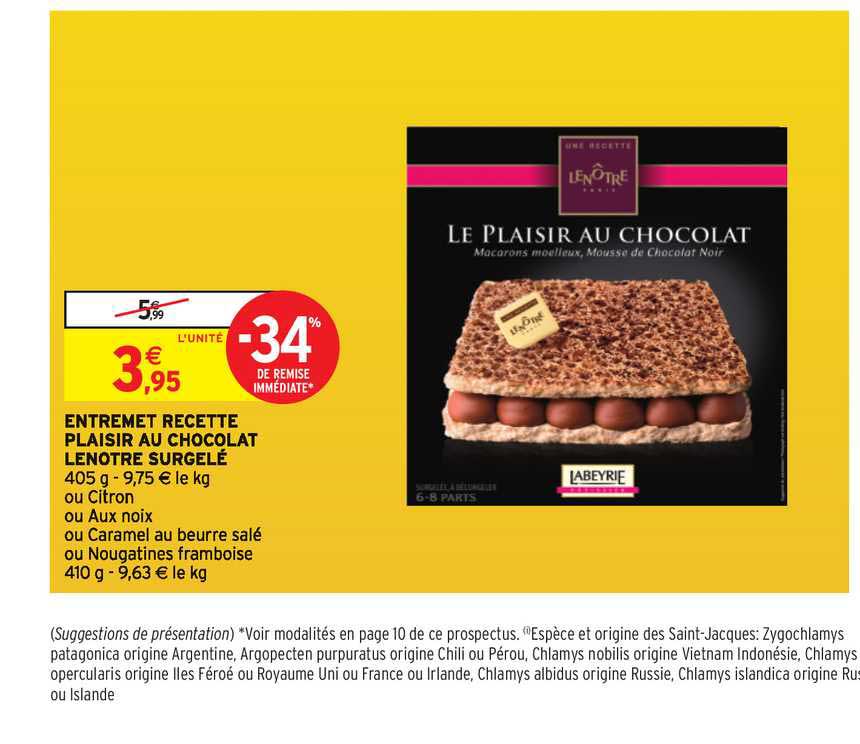 entremet recette le plaisir au chocolat lenotre surgelé -34% de remise immédiate