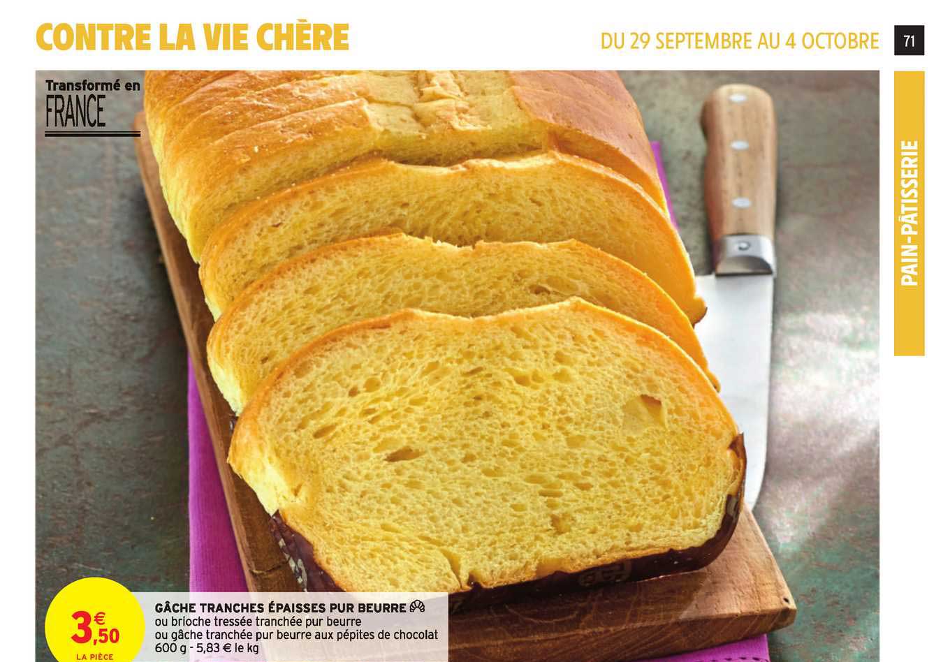 gâche tranches épaisses pur beurre