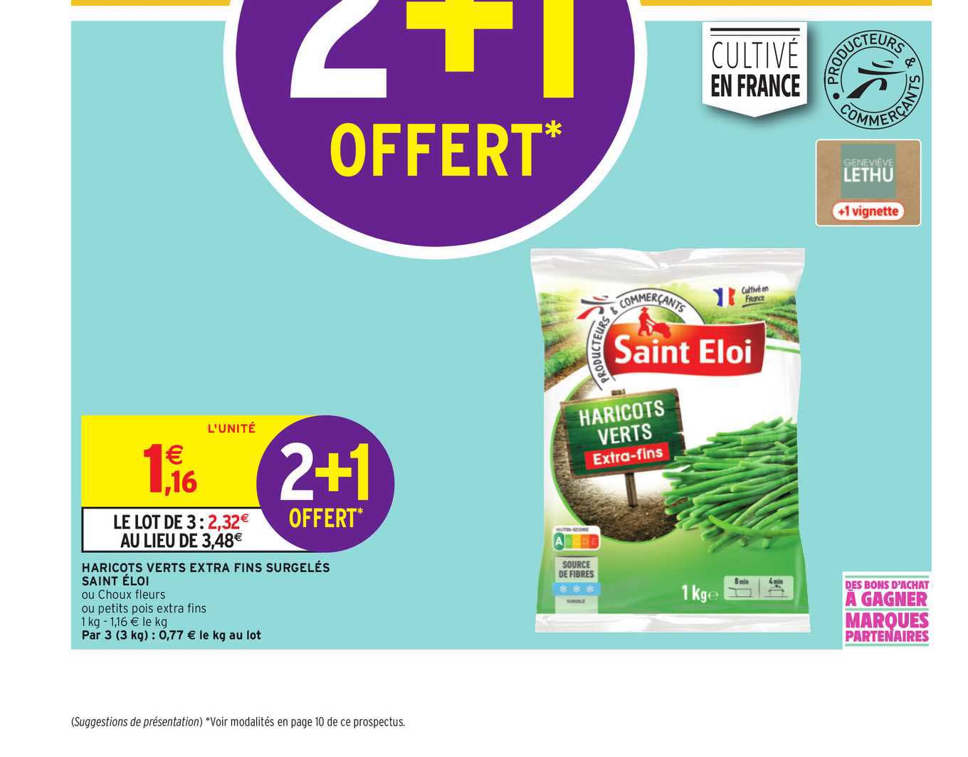 haricots verts extra fins surgelés saint éloi 2+1 offert