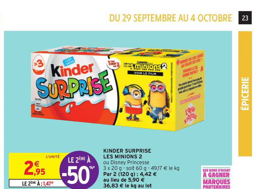 kinder suprise les minions 2 le 2ème à -50%