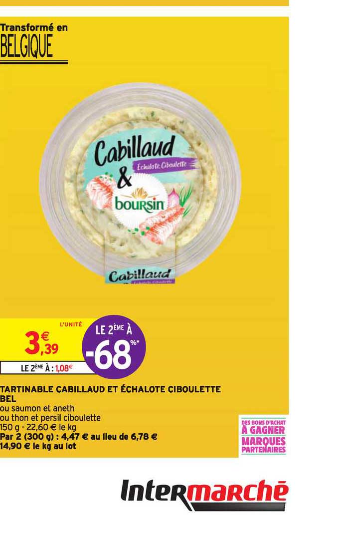 tartinable cabillaud et échalote ciboulette bel le 2ème à -68%