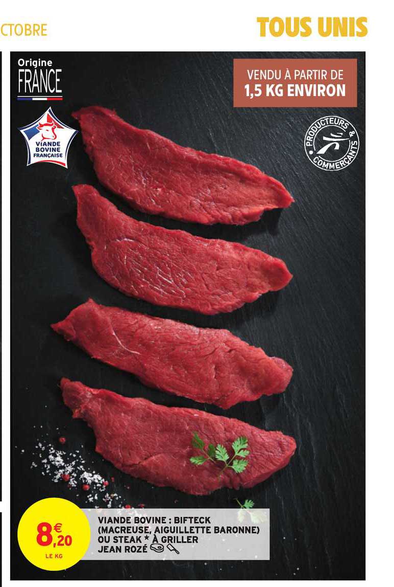 viande bovine bifteck macreuse aiguillette baronne ou steak à griller jean rozé