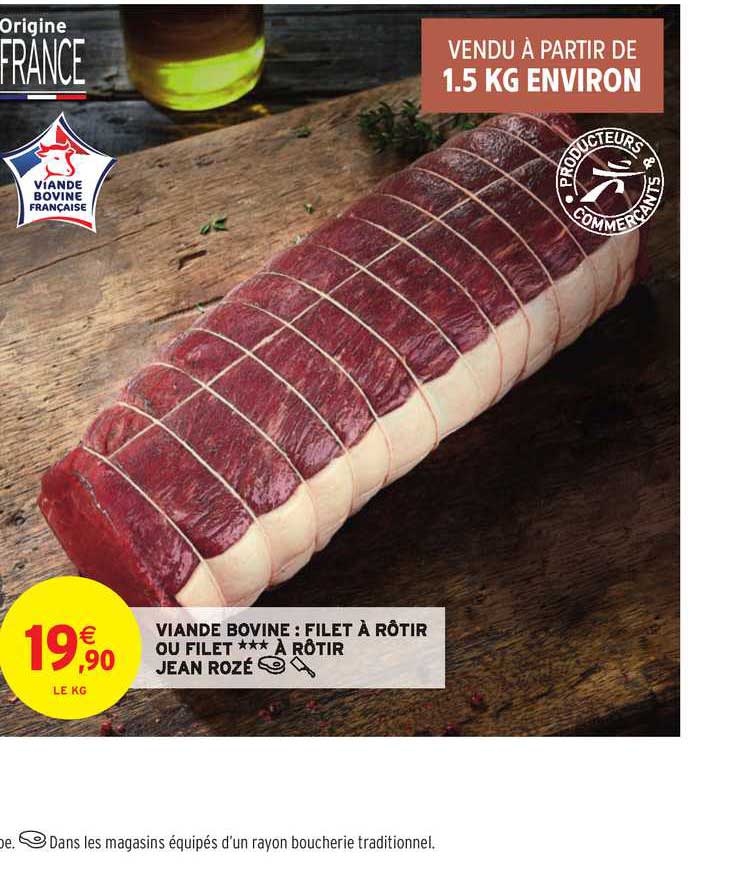 viande bovine filet à rôtir ou filet à rôtir jean rozé
