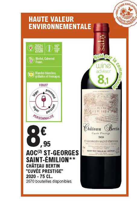 Aoc St-georges Saint-émilion Château Bertin "cuvée Prstige" 2020