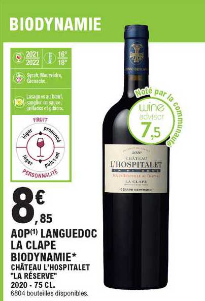 Aop Languedoc La Clape Biodynamie Château L'hospitalet "la Réserve" 2020