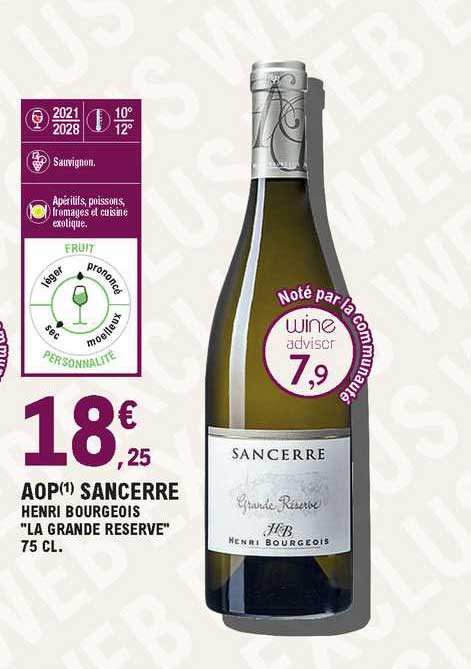 aop sancerre henri bourgeois "la grande reserve"