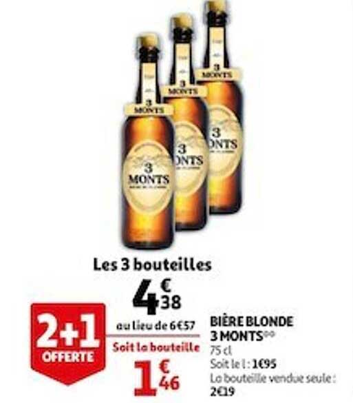 bière blonde 3 monts 2+1 offerte