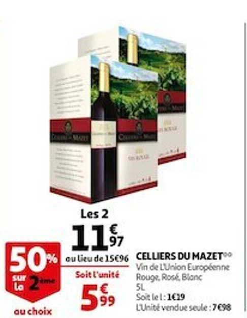 celliers de mazet 50% sur la 2ème au choix