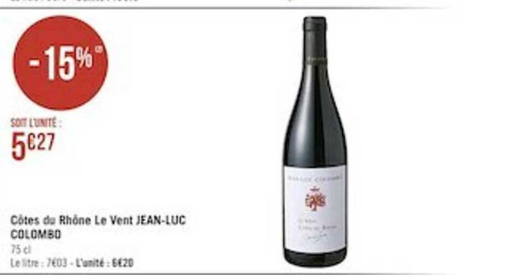 côtes du rhône le vent jean-luc colombo