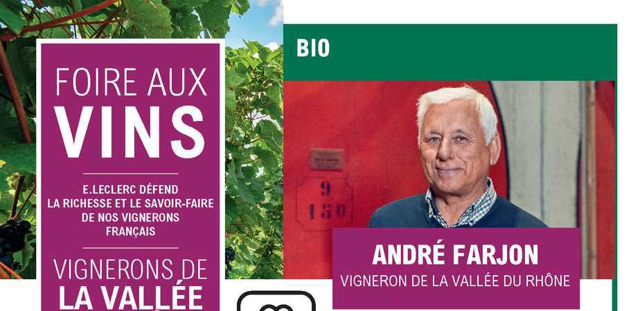 Foire Aux Vin : André Farjon Vigneron De La Vallée Du Rhône