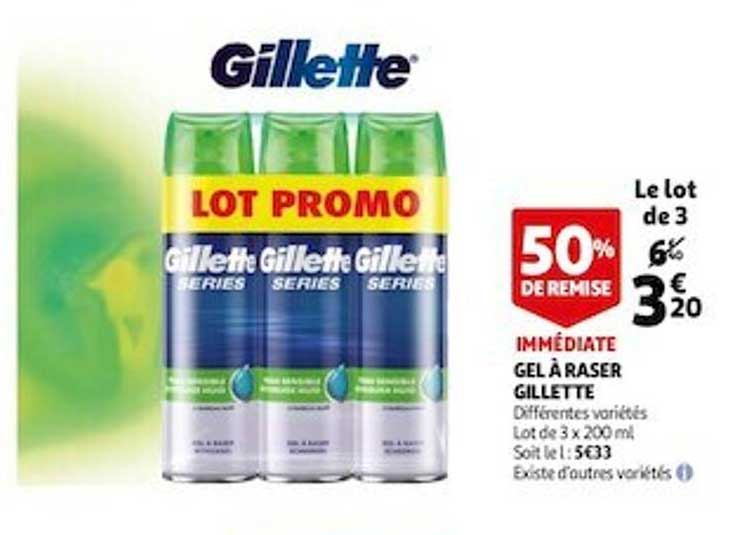 gel à raser gillette 50% de remise immédiate