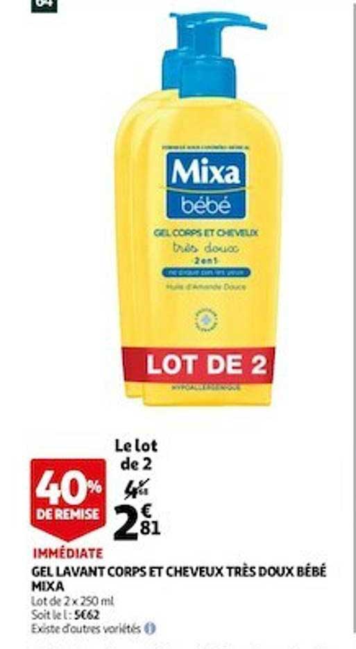 gel lavant corps et cheveux très doux bébé mixa 40% de remise immédiate