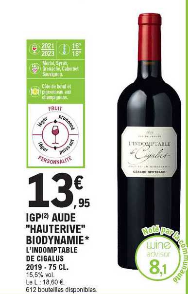 igp aude "hauterive" biodynamie l'indomptable de cigalus