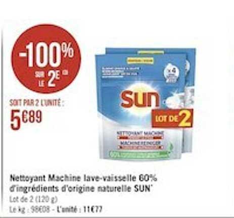 nettoyant machine lave-vaisselle 60% d'ingrédients d'origine naturelle sun