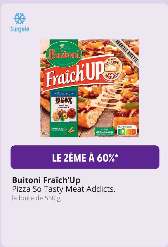 pizza so tasty meat addicts buitoni fraîch'up