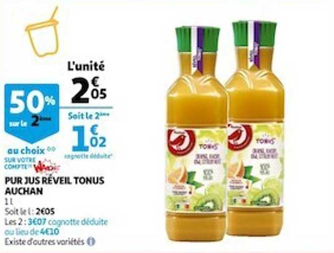Pur Jus Réveil Tonus Auchan 50% Sur Le 2ème Au Choix