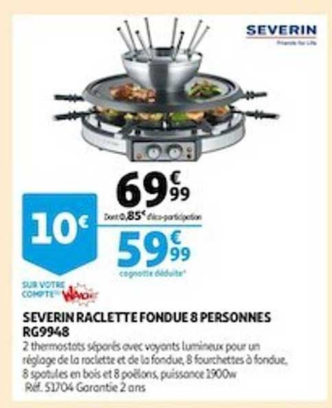 Severin Raclette Fondue 8 Personnes Rg9948