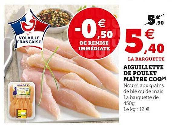 aiguillette de poulet maître coq