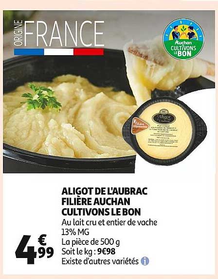 aligot de l'aubrac filière auchan cultivons le bon