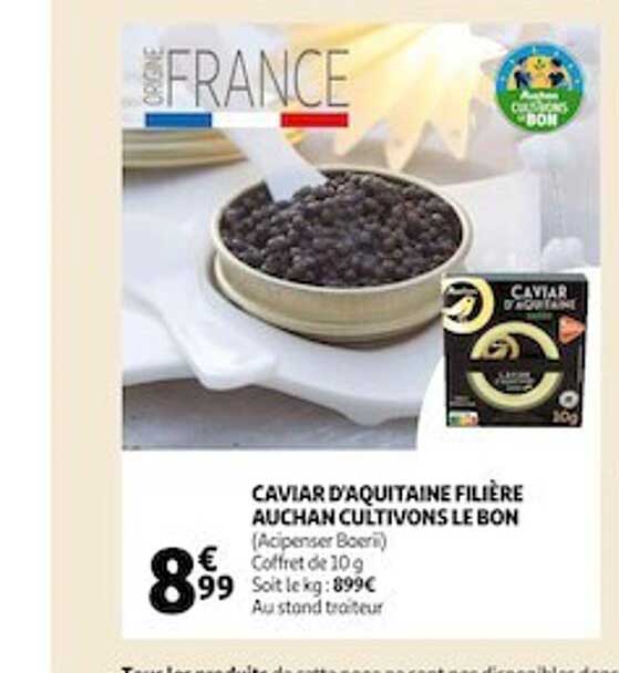 caviar d'aquitaine filière auchan cultivons le bon