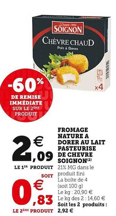 fromage nature à dorer au lait pasteurisé de chèvre soignon