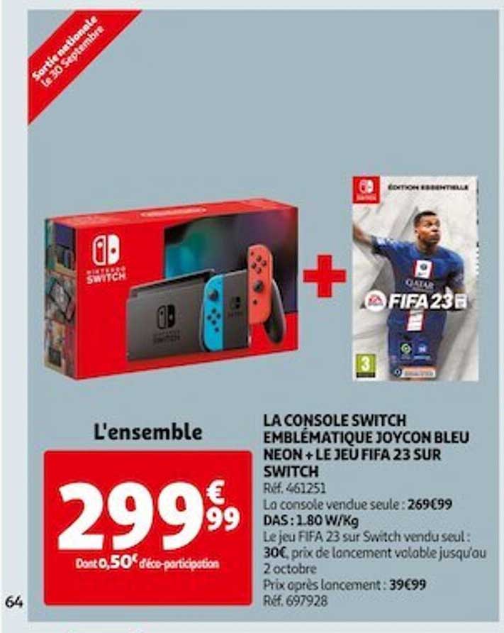 la console switch emblématique joycon bleu neon + le jeu fifa 23 sur switch