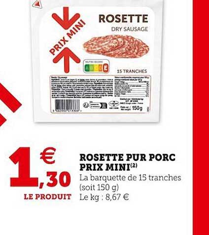 rosette pur porc prix mini
