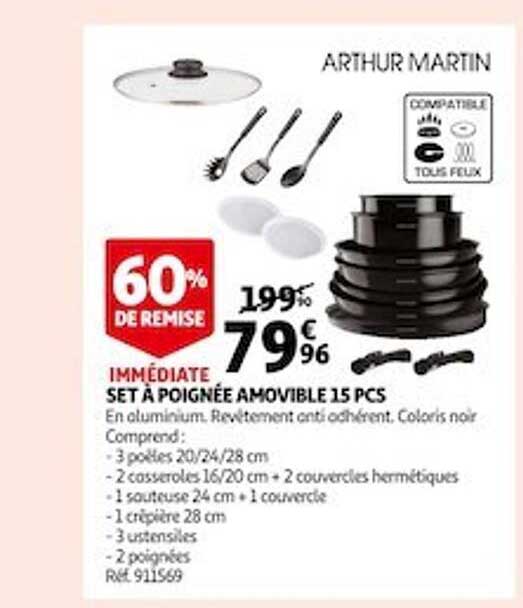 set à poignée amovible 15 pcs arthur martin