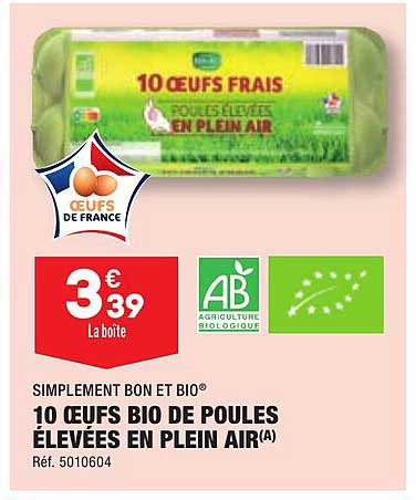 10 œufs Bio De Poules élevées En Plein Air Simplement Bon Et Bio