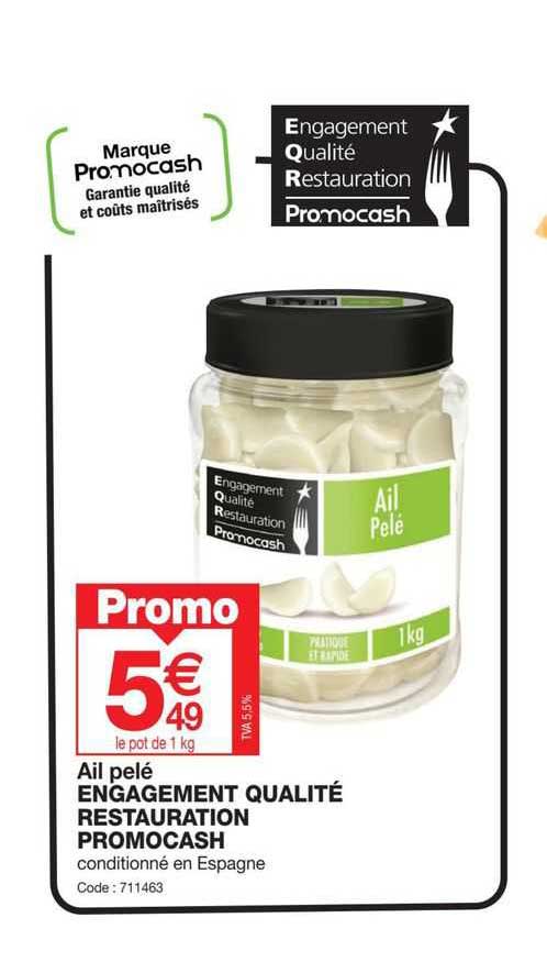Ail Pelé Engagement Qualité Restauration Promocash